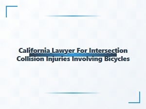 California Lawyer for Bicycle Intersection Collisions